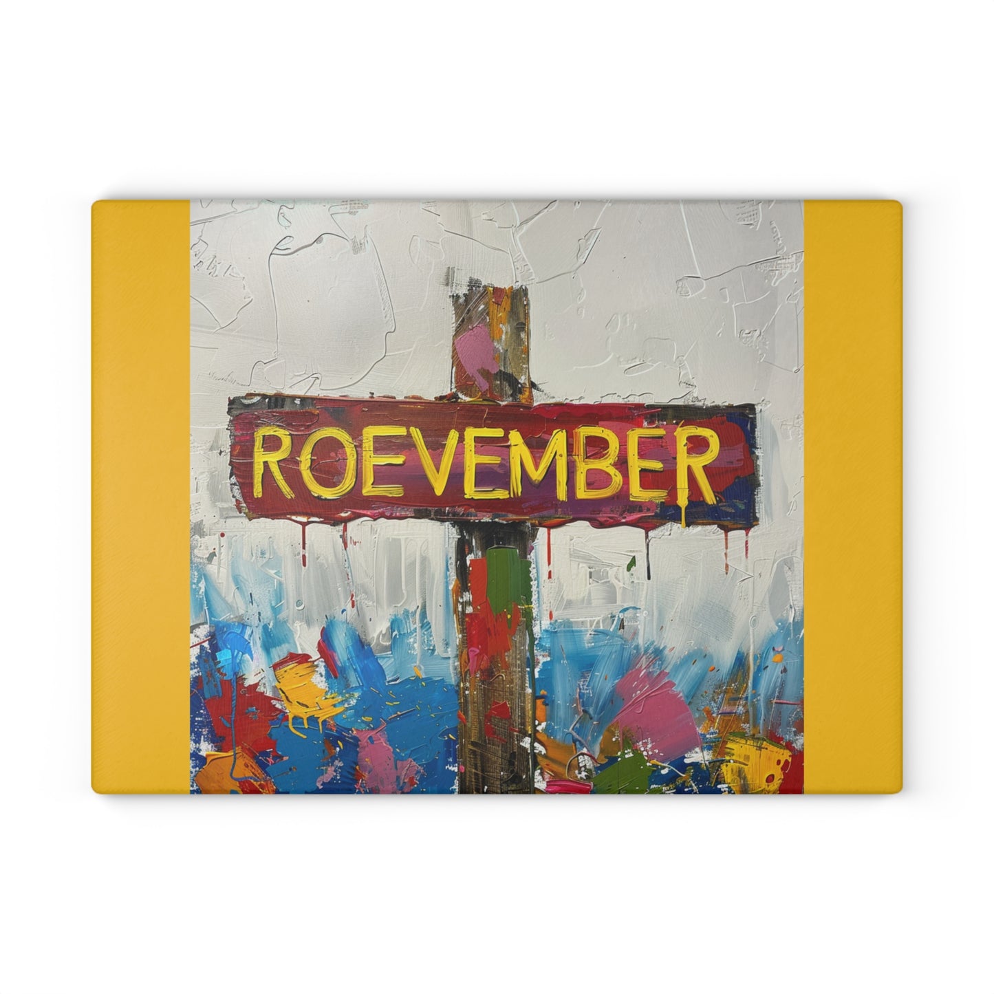 See you in November Roevember Collection - Glass Cutting Board - #2012